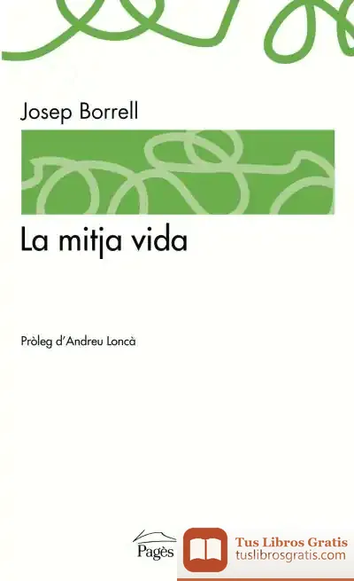 Descargar La Mitja Vida