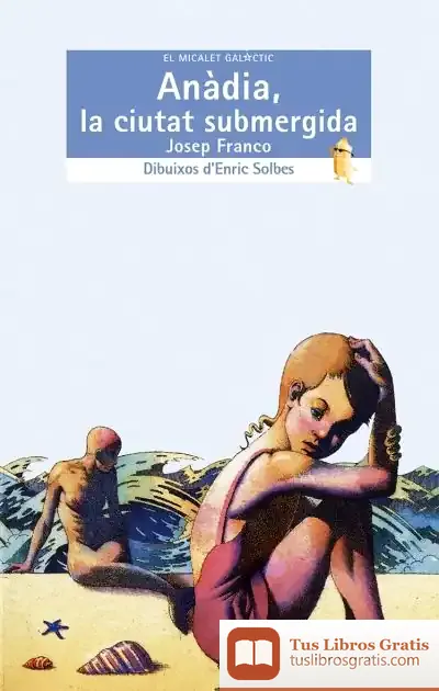 Descargar Anàdia (La Ciutat Submergida)