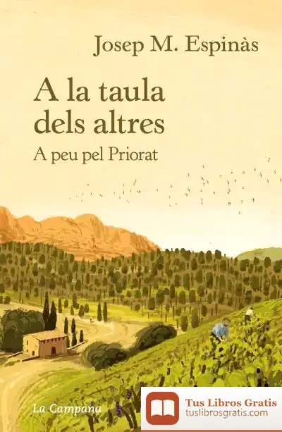 Descargar A La Taula Dels Altres de Josep M. Espinàs