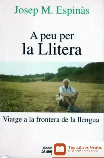 Descargar A Peu Per La Llitera