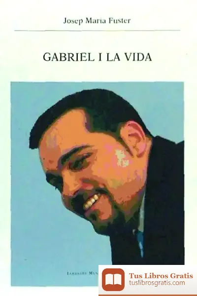 Descargar Gabriel I La Vida