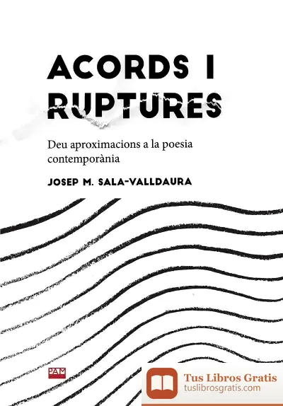 Descargar Acords I Ruptures de Josep Maria Sala Valldaura