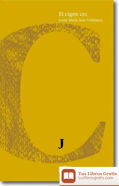 Descargar El Cigne Cec de Josep Maria Sala Valldaura
