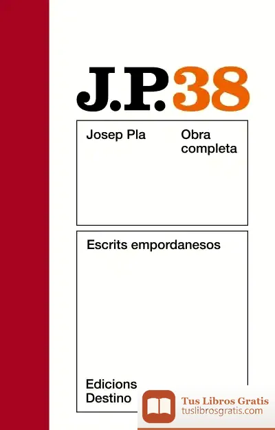 Descargar O.C.J.Pla 38 Escrits Empordanesos de Josep Pla