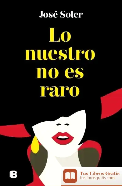 Descargar Lo Nuestro No Es Raro