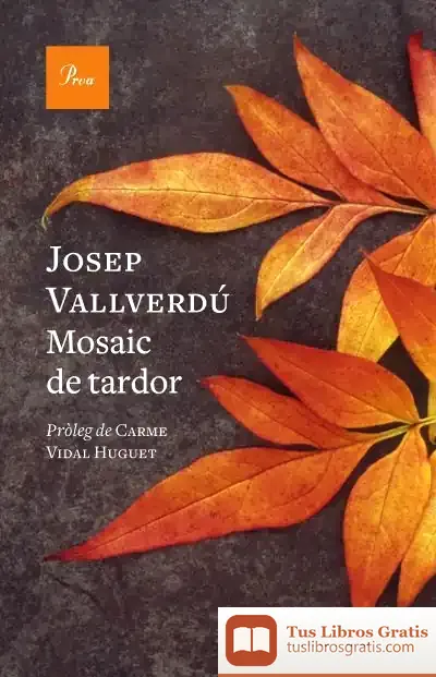 Descargar Mosaic De Tardor de Josep Vallverdú