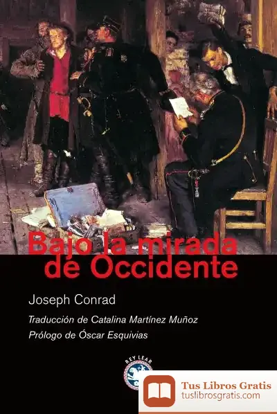 Descargar Bajo La Mirada De Occidente de Joseph Conrad
