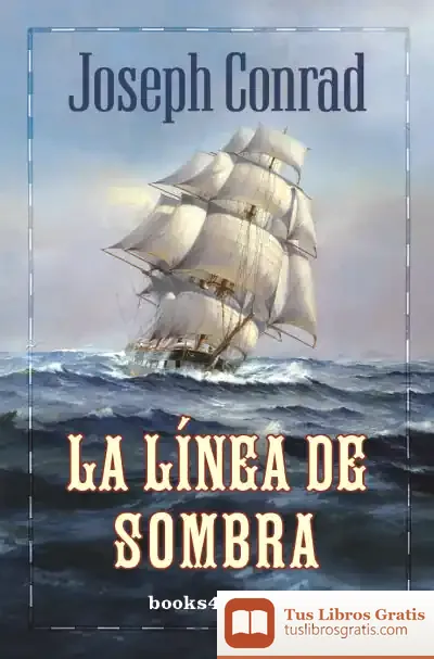 Descargar La Línea De La Sombra de Joseph Conrad