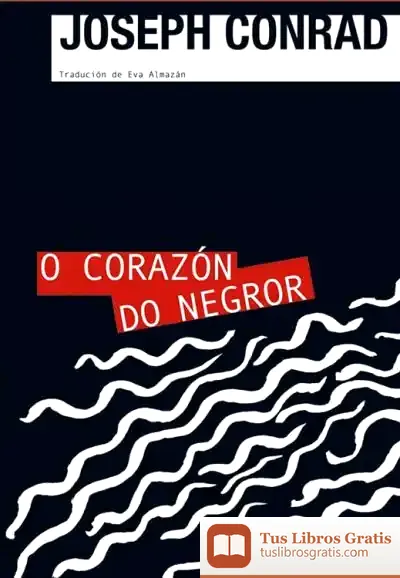 Descargar O Corazón Do Negror de Joseph Conrad