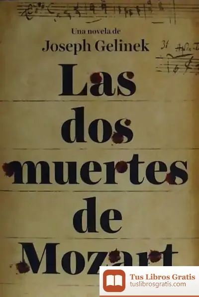 Descargar Dos Muertes De Mozart, Las