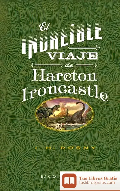 Descargar El Increíble Viaje De Hareton Ironcastle