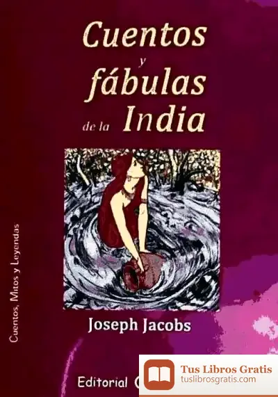 Descargar Cuentos Y Fábulas De La India