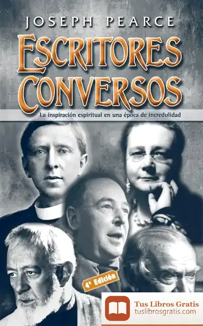 Descargar Escritores Conversos de Joseph Pearce