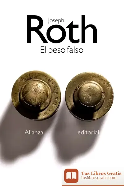 Descargar El Peso Falso de Joseph Roth