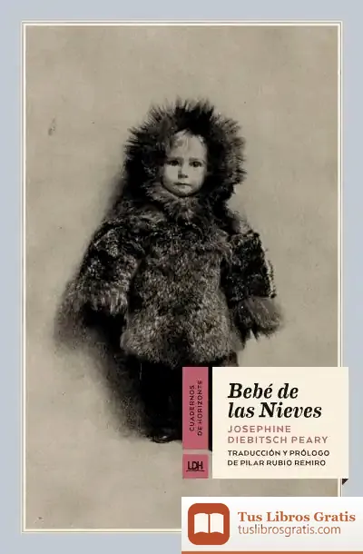 Descargar Bebé De Las Nieves de Josephine Diebitsch Peary