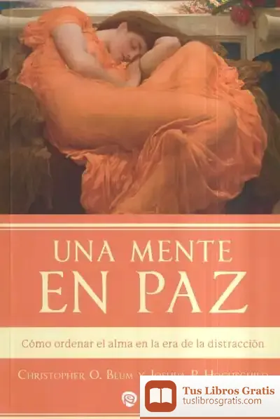 Descargar Una Mente En Paz de Joshua P. Hochschild