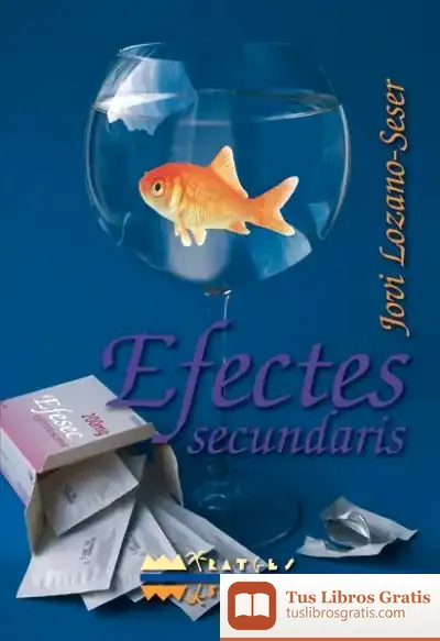 Descargar Efectes Secundaris de Jovi Lozano-seser