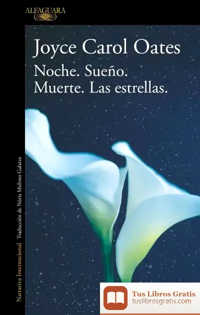 Descargar Noche. Sueño. Muerte. Las Estrellas