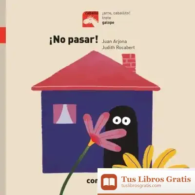 Descargar ¡No Pasar! de Juan Arjona Vázquez