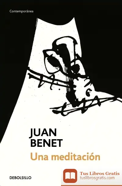 Descargar Una Meditación de Juan Benet