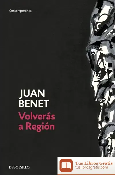 Descargar Volverás A Región de Juan Benet