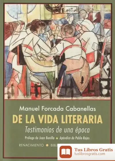 Descargar De La Vida Literaria de Juan Bonilla