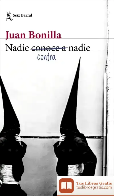 Descargar Nadie Contra Nadie de Juan Bonilla