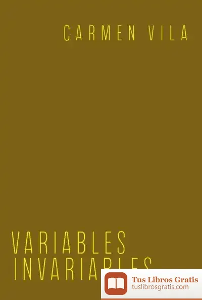 Descargar Variables Invariables de Juan Carlos Friebe Olmedo
