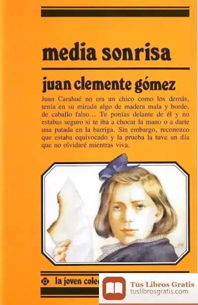 Descargar Media Sonrisa de Juan Clemente Gómez