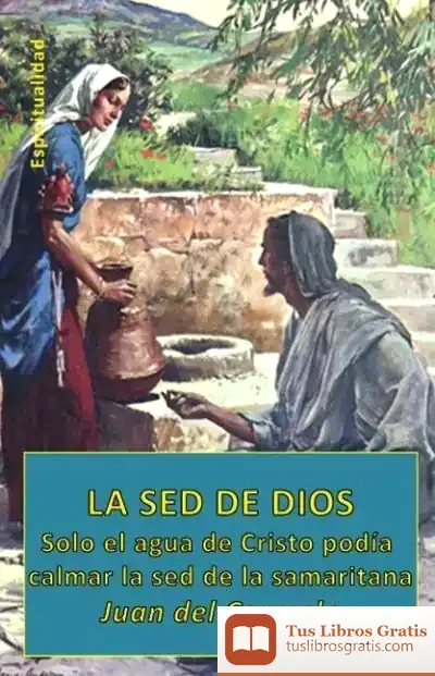 Descargar La Sed De Dios de Juan del Carmelo