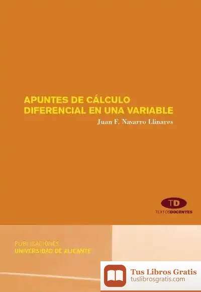 Descargar Apuntes De Cálculo Diferencial De Una Variable