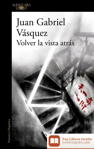 Descargar Volver La Vista Atrás