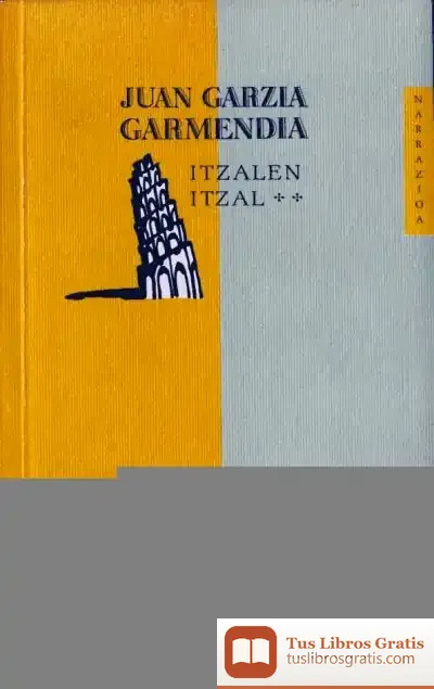 Descargar Itzalen Itzal de Juan Garzia Garmendia