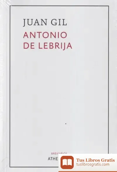 Descargar Antonio De Lebrija de Juan Gil Fernández