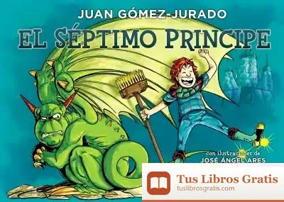 Descargar El Séptimo Príncipe de Juan Gómez-jurado
