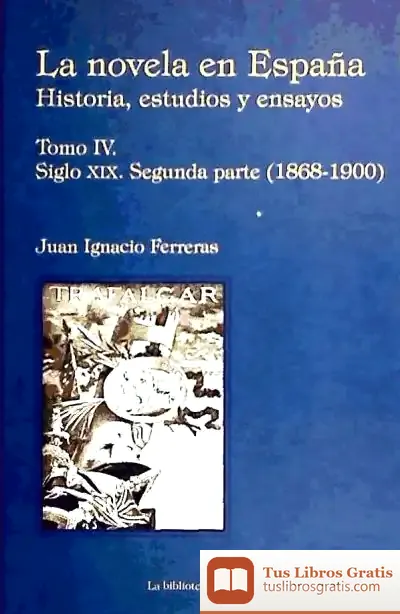 Descargar Novela En España La Tomo Iv