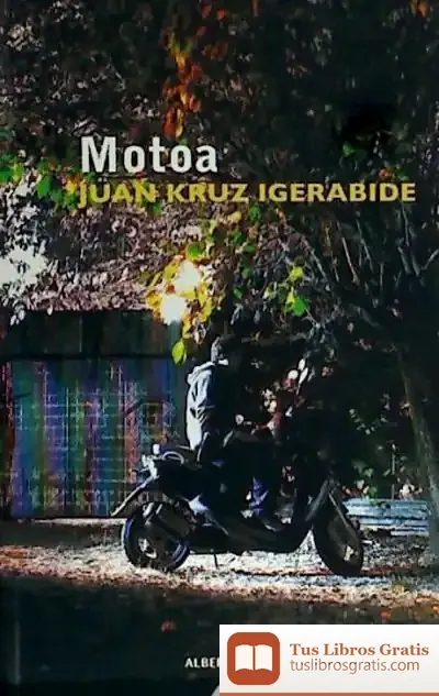 Descargar Motoa de Juan Kruz Igerabide