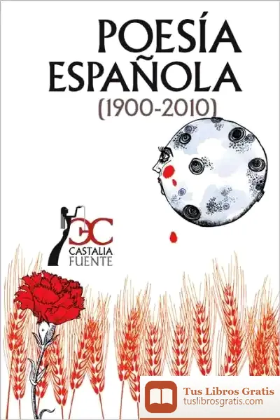 Descargar Poesía Española (1900-2010)
