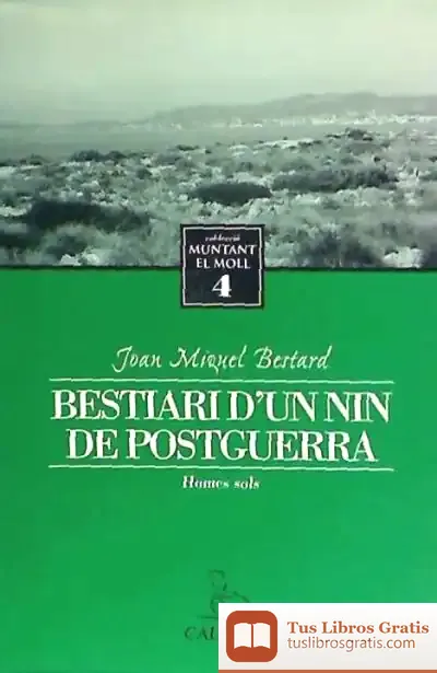 Descargar Bestiari .D´Un Nin De Postguerra