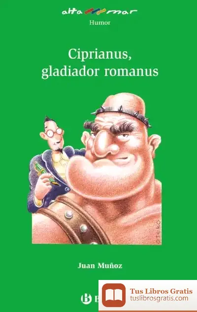 Descargar Ciprianus, Gladiador Romanus