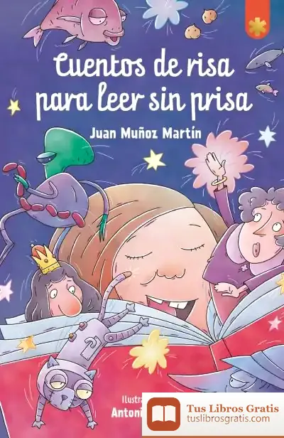 Descargar Cuentos De Risa Para Leer Sin Prisa