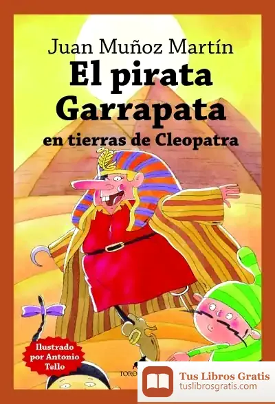 Descargar El Pirata Garrapata En Tierras De Cleopatra