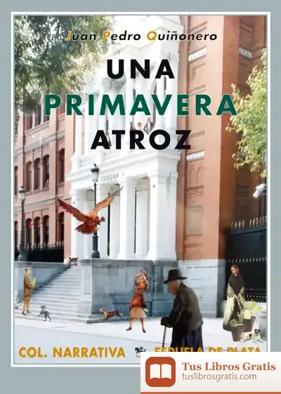 Descargar Una Primavera Atroz