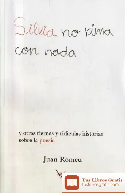 Descargar Silvia No Rima Con Nada