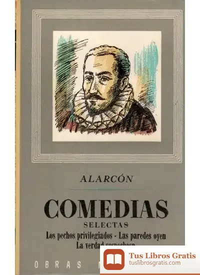 Descargar 215. Comedias Selectas de Juan Ruiz de Alarcón y Mendoza