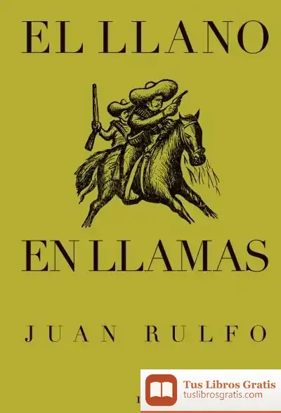 Descargar El Llano En Llamas de Juan Rulfo