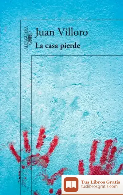 Descargar La Casa Pierde