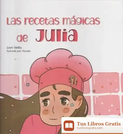 Descargar Las Recetas Mágicas De Julia