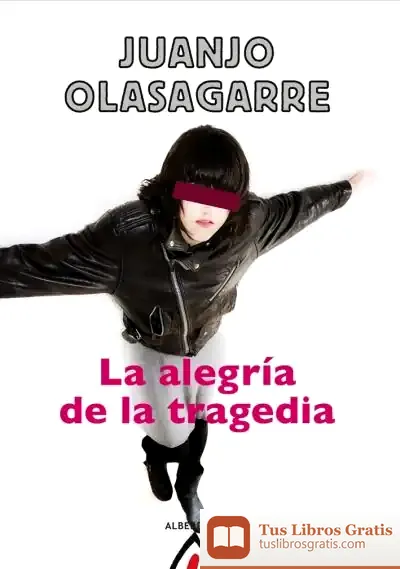 Descargar Alegria De La Tragedia