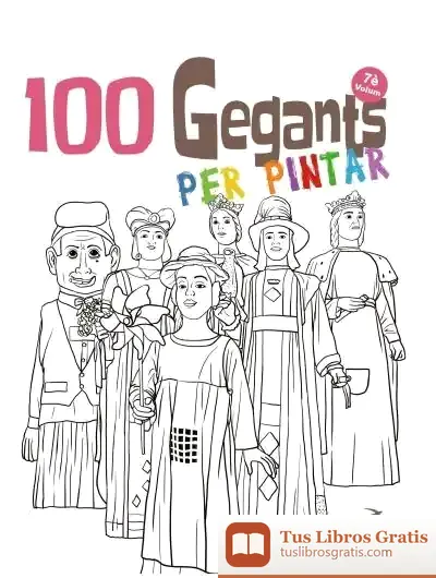 Descargar 100 Gegants Per Pintar. Volum 7